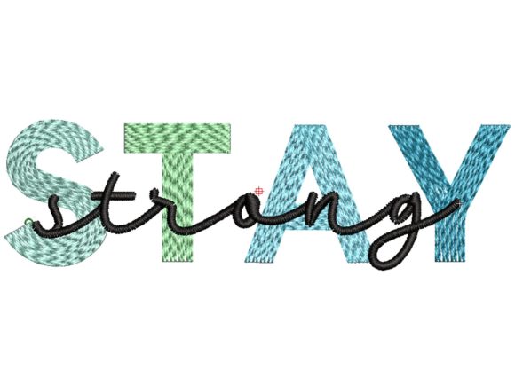 Stay Strong Embroidery Review